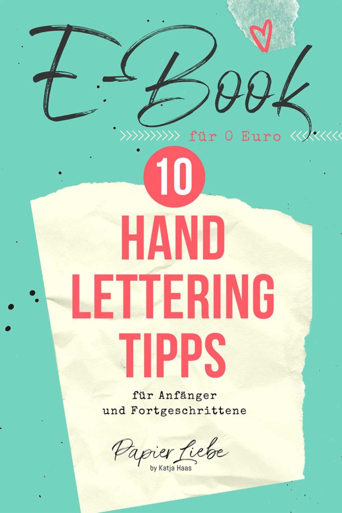 E Book 10 Handlettering Tipps für Anfänger und Fortgeschrittene