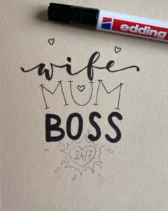 WIFE.MUM.BOSS. Statement-Lettering